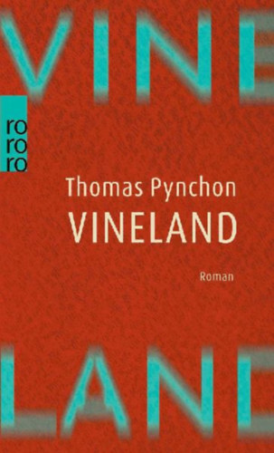 Pynchon, Thomas: Vineland idegen