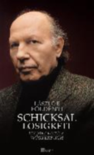 Földényi, László F.: Földényi, L: Schicksallosigkeit idegen