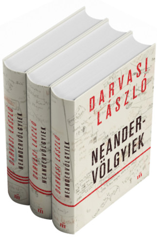 Darvasi László: Neandervölgyiek I-III. könyv