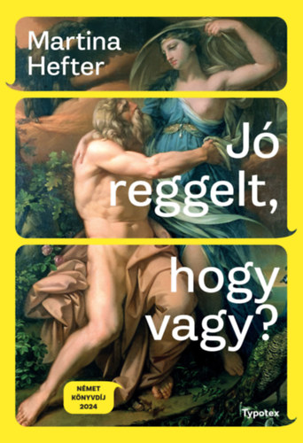 Hefter Martina: Jó reggelt, hogy vagy? könyv