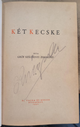 Gróf Széchenyi Zsigmond: Két kecske (I. kiadás) antikvár