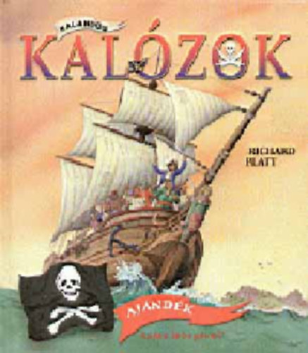 Richard Platt: Kalandos kalózok antikvár