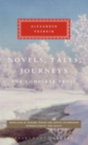 Pushkin, Alexander: Novels, Tales, Journeys idegen