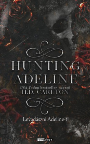 H. D. Carlton: Hunting Adeline - Levadászni Adaline-t e-Könyv