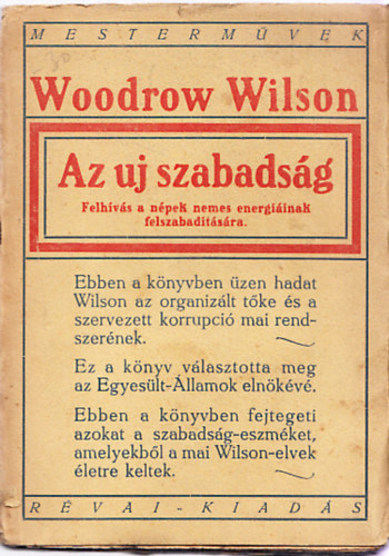 Wilson: Az uj szabadság antikvár