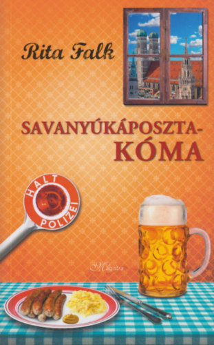 Rita Falk: Savanyúkáposzta-kóma könyv