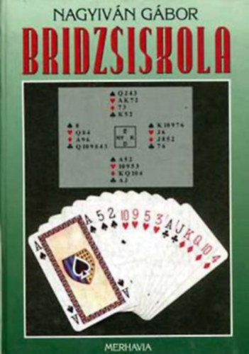Nagyiván Gábor: Bridzsiskola antikvár