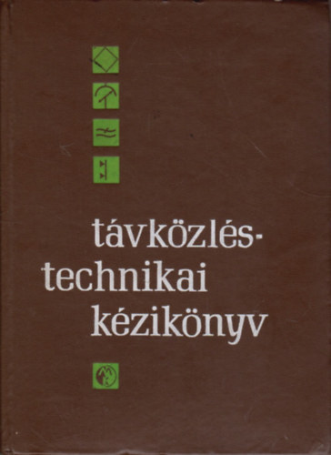 Dr. Izsák Miklós(főszerkesztő): Távközléstechnikai kézikönyv antikvár