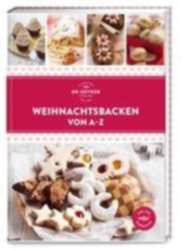 Oetker Verlag - Oetker: Weihnachtsbacken von A-Z idegen
