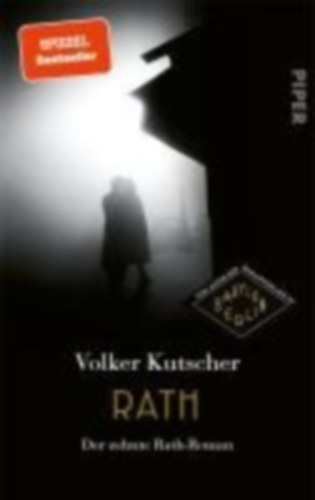 Kutscher, Volker: Rath idegen
