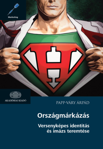 Papp-Váry Árpád: Országmárkázás antikvár