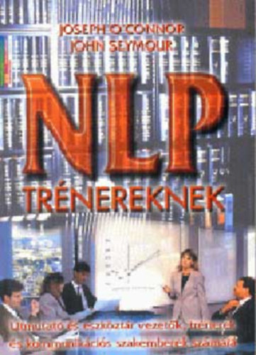 John Seymour, Joseph O'Connor: NLP - Trénereknek antikvár