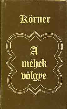 Vladimir Körner: A méhek völgye antikvár
