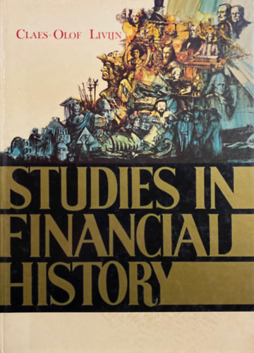 Claes-Olof Livijn: Studies in Financial History antikvár