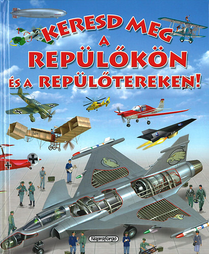 Eduardo Trujillo: Keresd meg a repülőkön és a repülőtereken! antikvár