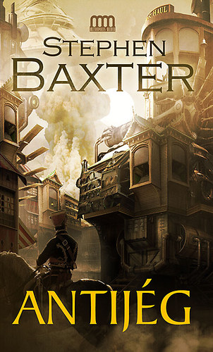 Stephen Baxter: Antijég antikvár