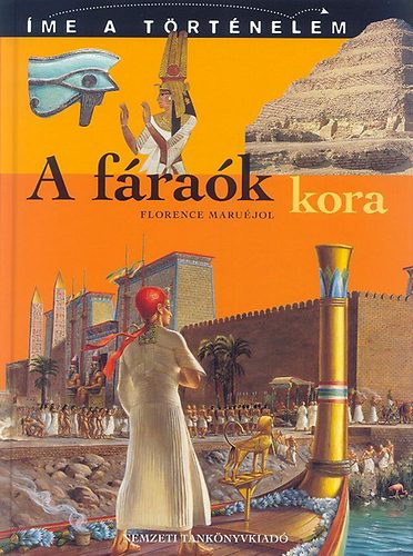 Florence Maruéjol: A fáraók kora antikvár