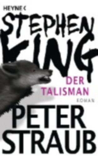 King, Stephen - Straub, Peter: Der Talisman idegen