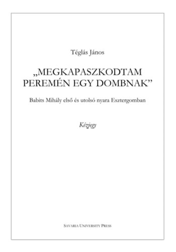 Megkapaszkodtam peremén egy dombnak akciós termékkép 1