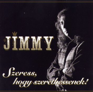 Zámbó Jimmy: Szeress, hogy szerethessenek CD