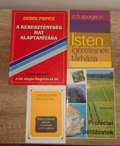 C. H. Spurgeon, Norbert Lieth, Derek Prince: 4 kis könyv a mindennapi kereszténységről: Bibliai tanácsok, ígéretek, imádságok az év napjaira, Isten ígéreteinek tárháza, Próféciai példázatok, A kereszténység hat alaptanítása antikvár