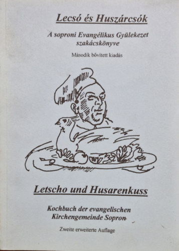 Lecsó és huszárcsók antikvár