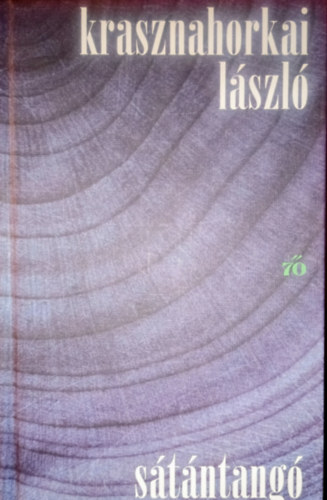 Krasznahorkai László: Sátántangó antikvár