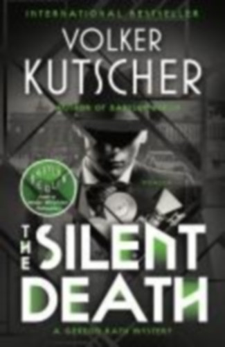 Kutscher, Volker: The Silent Death idegen