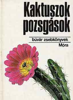 Agócsy-Bíró: Kaktuszok, pozsgások (búvár zsebkönyvek) antikvár