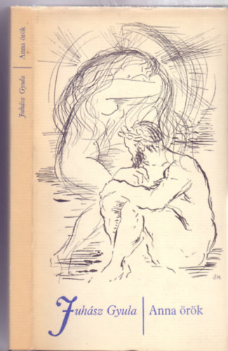 Juhász Gyula: Anna örök (Borsos Miklós rajzaival) antikvár