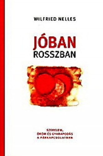Wilfried Nelles: Jóban rosszban antikvár