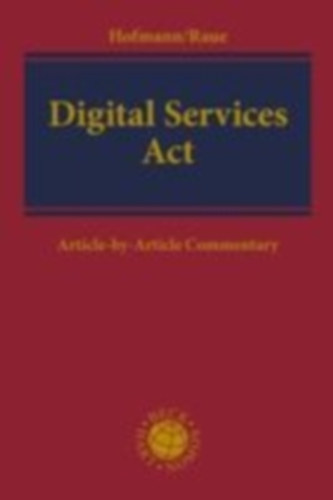 Hofmann, Franz - Raue, Benjamin: Digital Services Act idegen