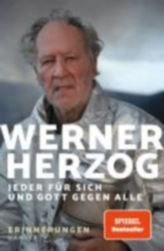 Herzog, Werner: Jeder für sich und Gott gegen alle idegen