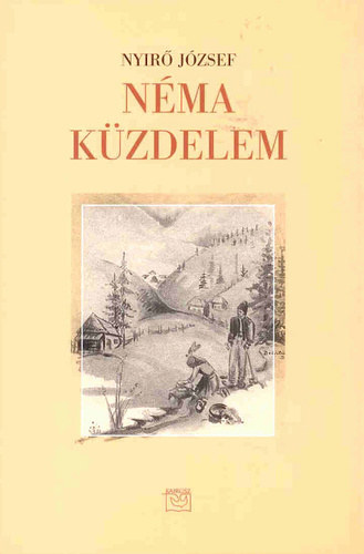 Nyirő József: Néma küzdelem antikvár