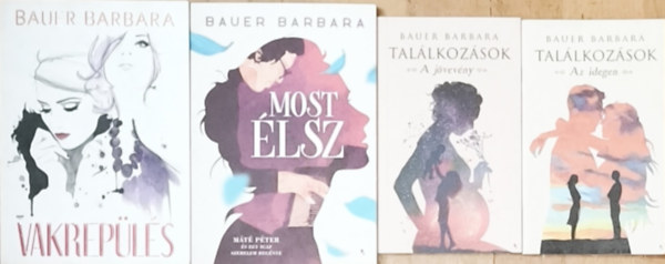 Bauer Barbara: 4db romantikus Bauer Barbara mű - Találkozásaok-Az idegen/A jövevény, Most élsz, Vakrepülés antikvár