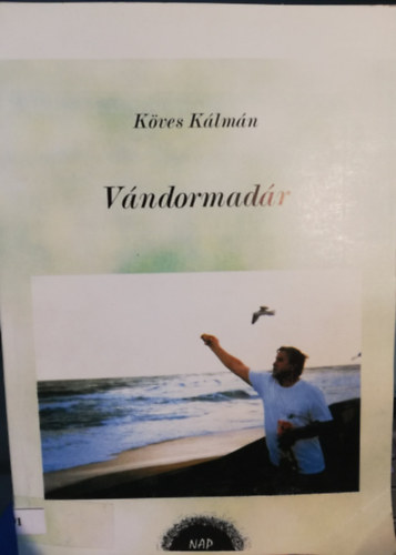 Köves Kálmán: Vándormadár verseskötet antikvár
