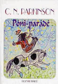 C.N. Parkinson: Póni-parádé antikvár