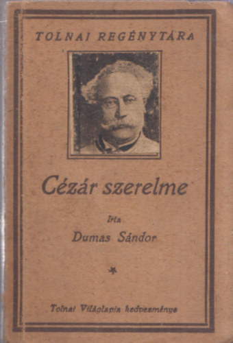 Dumas Sándor: Cézár szerelme antikvár