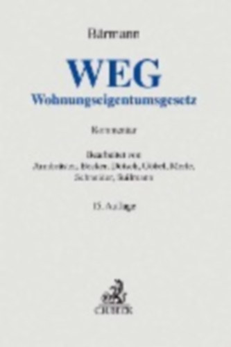 Armbrüster, Christian - Becker, Matthias - Dötsch, Wolfgang - Göbel, Alfred - Merle, Werner - Schneider, Wolfgang - Suilmann, Martin - Bärmann, Johannes: Armbrüster, C: WEG idegen