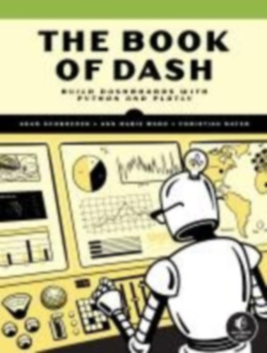 Schroeder, Adam - Mayer, Christian - Ward, Ann Marie: The Book of Dash idegen