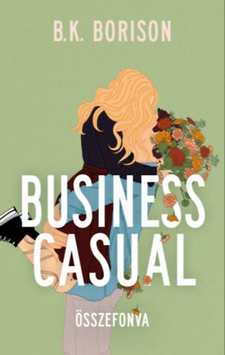 B. K. Borison: Business Casual - Összefonva e-Könyv