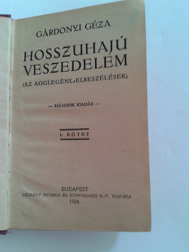 Gárdonyi Géza: Hosszúhajú veszedelem I-II. antikvár