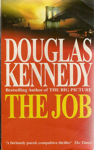 Douglas Kennedy: The Job antikvár