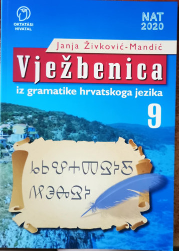 Janja Živković-Mandić: Vježbenica iz gramatike hrvatskoga jezika za 9. antikvár