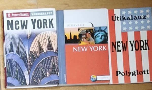 Christine Metzger, Eric Bailey, Ruth Bailey: 3db New York útikalauz - New York-Polyglott, New York-Útravaló, New York-Nyitott Szemmel-Városkalauz antikvár