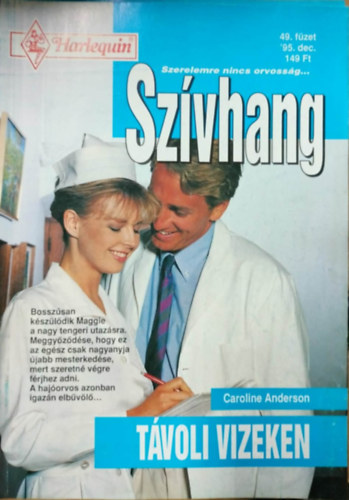 Caroline Anderson: Szívhang 49. kötet - Távoli vizeken antikvár