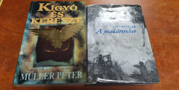 Müller Péter: 2 db Müller Péter könyv:Madárember,Kígyó és Kereszt antikvár
