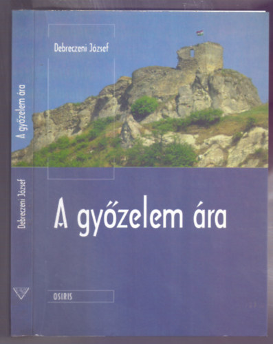 Debreczeni József: A győzelem ára könyv
