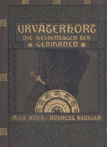 Max Koch, Andreas Heusler: Urvaterhort (Germán mitológia) antikvár