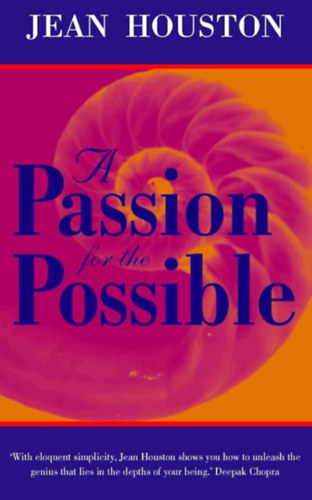 Jean Houston: A Passion For the Possible antikvár